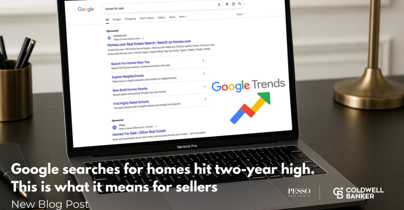 Google search for homes hit two year highs and this is what it means for sellers